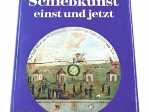 BLV Verlag München Schießkunst einst und jetzt von Charles Chenevix-Trench