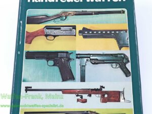 BLV Verlag München Die modernen Handfeuerwaffen