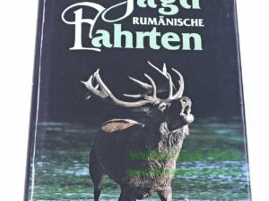 Leopold Stocker Verlag Buch -Rumänische Jagdfahrten-