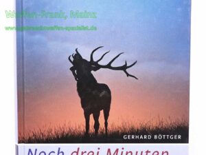 BLV Verlag München Noch drei Min. Büchsenlicht