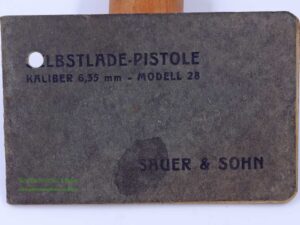Sauer u. Sohn/Suhl Bedienungsanleitung, Original Modell 28, Kal. 6,35mm