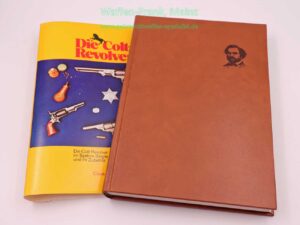 Journal Verlag Die Colt-Revolver 1836-1895