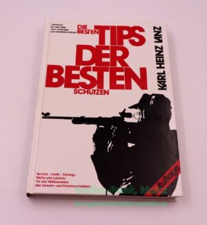 Die besten Tips d. b. Schützen Buch