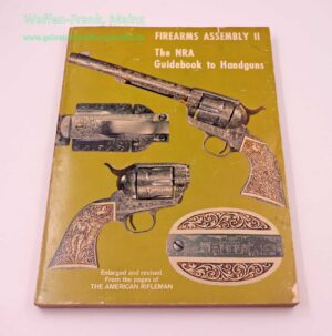 Buch Firearms Assembly II The NRA Guidebook to Handguns