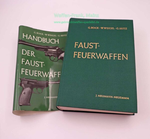 Verlag J. Neumann-Neudamm Handbuch d. Faustfeuerwaffen