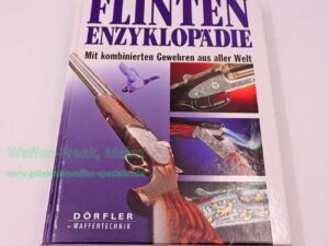 Deutsch Diverse Buch Flintenenzyklopädie Dörfler Waffentechnik