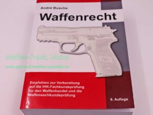 Juristischer Fachverlag Buch Waffenrecht André Busche
