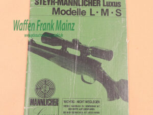 Steyr - Mannlicher - Österreic Bedienungsanleitung Mod. L*M*S