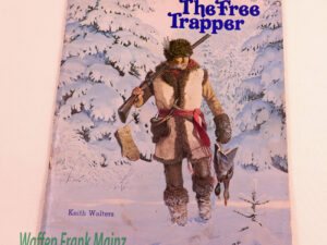 USA, Diverse The book of the free Trapper